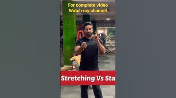streaching | dynamic vs static #workout #shorts #gym #trending