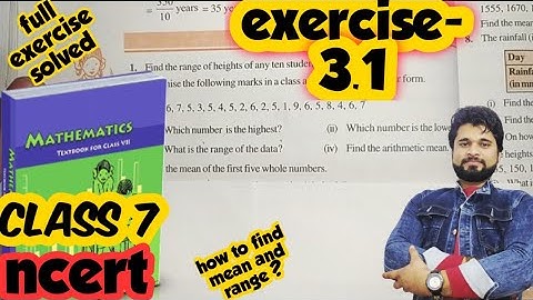 class 7 exercise 3.1 | chapter 3 | mean and range | bsc | @BrahmdevSharmaClasses