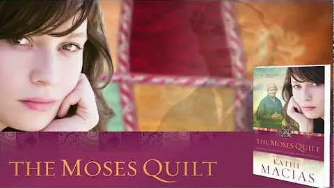 THE QUILT SERIES by Kathi Macias