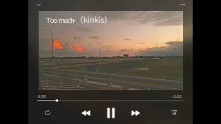 Kinkis－Too much（伴奏）原降0.5