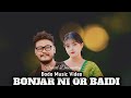 BONJAR NI OR BAIDI Bodo Music Video New Rimal Dwimary Music Video Rimal Daimary Album