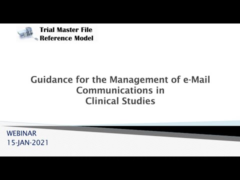 Webinar - Guidance for the Management of eMail Communications in Clinical Studies (15-Jan-2021)