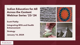 Scott Flatlip and Health/Phys Ed (IEFA Across the Content Webinar Series 2023-24)