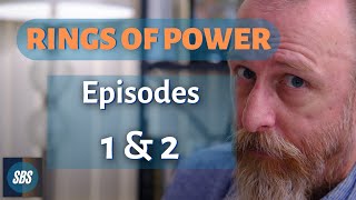 The Good, the Bad, the Ugly: Rings of Power Episodes 1 & 2 Spoiler Review