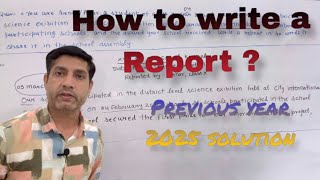 Previous Year Question Paper Class 10/how To Write A Report /report Writing/report Writing Format