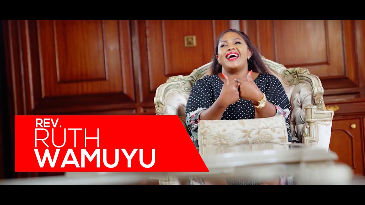 Rev Ruth Wamuyu   MURIGITI Official Video Skiza Code 9049928