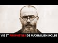 Vie visions et prophties de saint maximilien kolbe