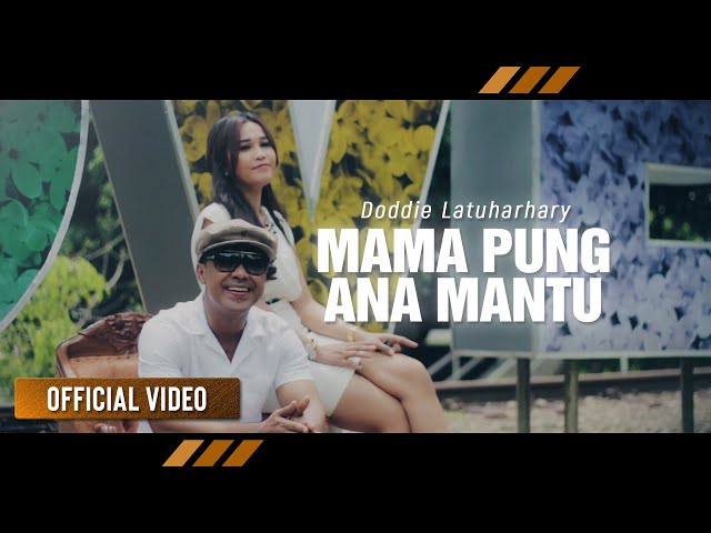 DODDIE LATUHARHARY - Mama Pung Ana Mantu (Official Video) class=