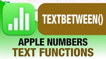 TEXTBETWEEN() explained for Apple Numbers!