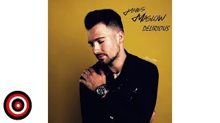 James Maslow - Delirious [Audio Oficial Bass Boosted] | AlexisABC