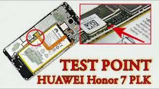 HUAWEI HONOR 7 PLK TEST POINT