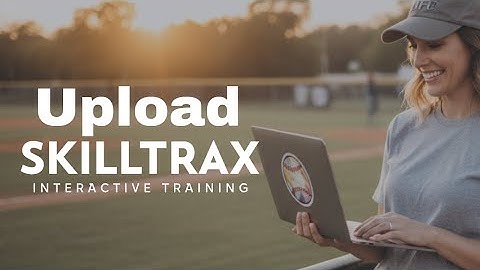 SkillTraxAI Best Video Upload Practices - SkillTraxAI 2025