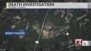 Death investigation in Moore County after body found in remote area