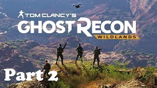 Ghost Recon Wildlands, First Playthrough, Extreme difficulty Part 02 Collecting intel and exp