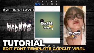 Tutorial Edit Font Template Capcut Trend || 2023