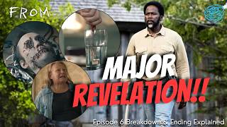FROM Season 4 Episode 6 Breakdown | Sophia's Blood, Hidden Clues & Ep 7 Preview!