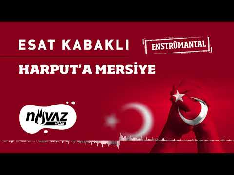 Esat Kabaklı - Harput'a Mersiye (Fon Müziği | Enstrümantal)