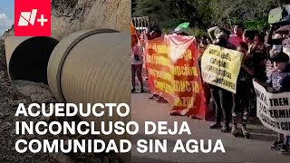 Protestan pobladores en Campeche por acueducto inconcluso  En Punto
