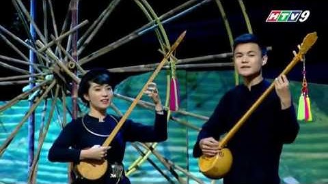 Hát then Tày : Tiếng chim khảm khắc