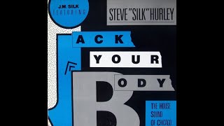 J.M. Silk Feat Steve "Silk" Hurley - Jack Your Body (Club Your Body)