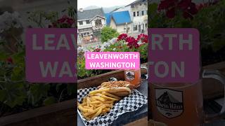 Weekend Escape To Leavenworth