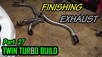 exhaust Finished  Camaro Twin Turbo Build - Part 27