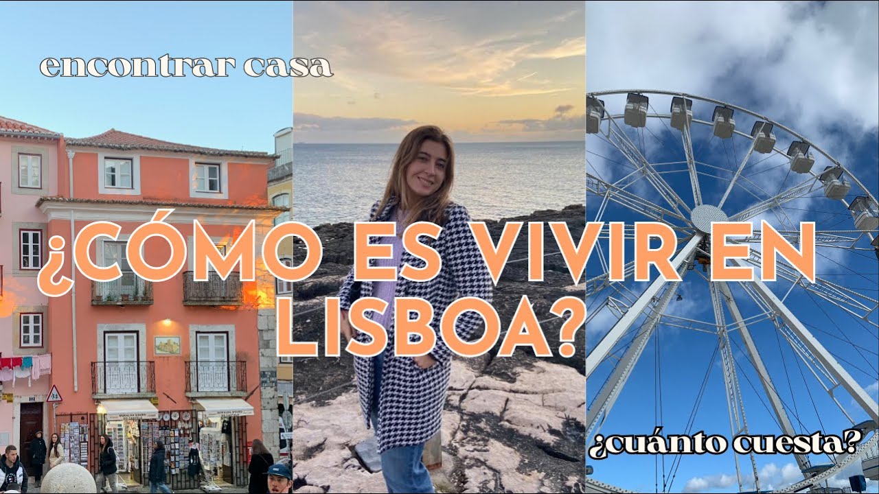 🌞 ¿Cómo es VIVIR EN LISBOA? ¿Cómo encontrar casa en Lisboa como Digital