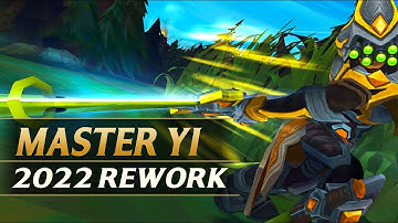 MASTER YI REWORK 2022 Gameplay Spotlight Guide - League of Legends