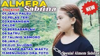 Almera Sabrina Full Album Terbaru 2022 | Spesial Almera Sabrina 2022