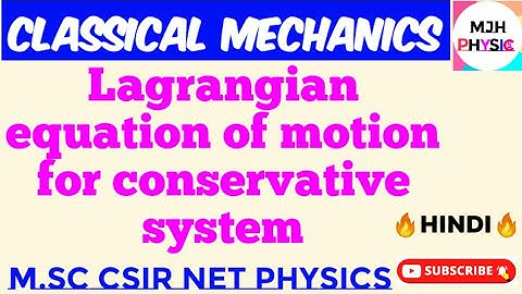 Lagrangian equations of motion for conservative system