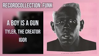 Tyler, the Creator - A BOY IS A GUN (HQ Audio)