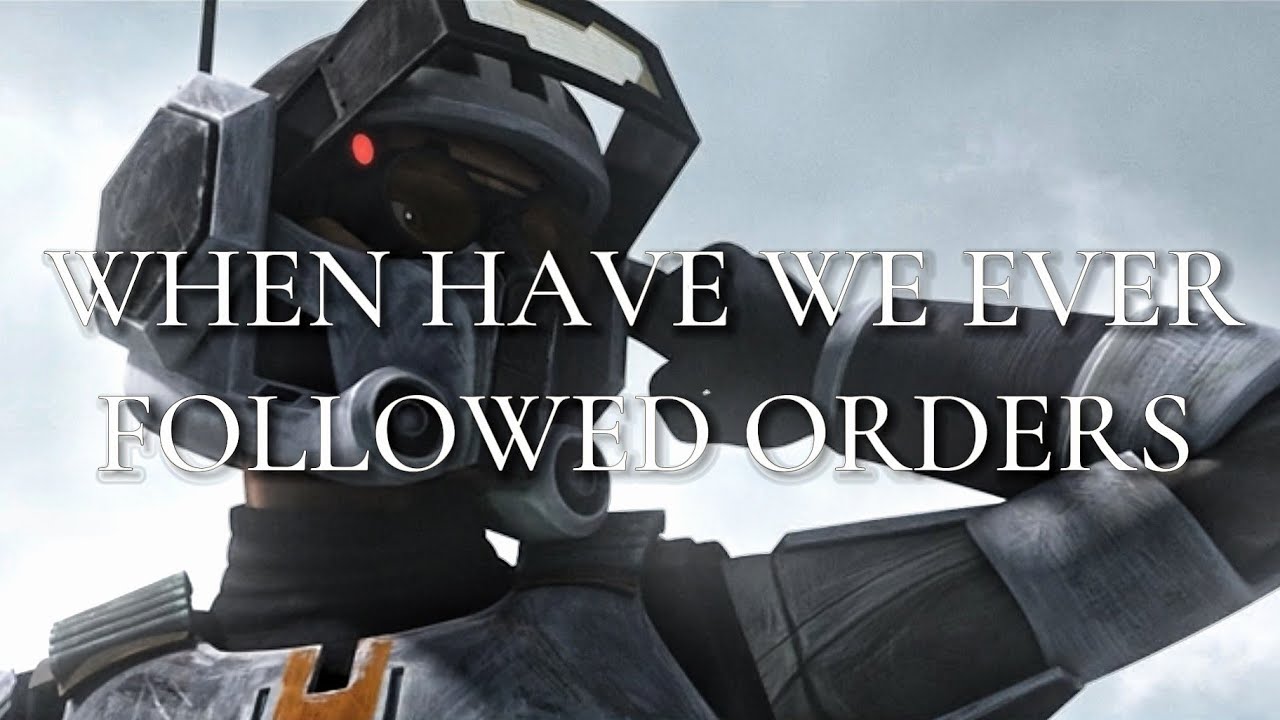 When have we ever followed orders • Tech