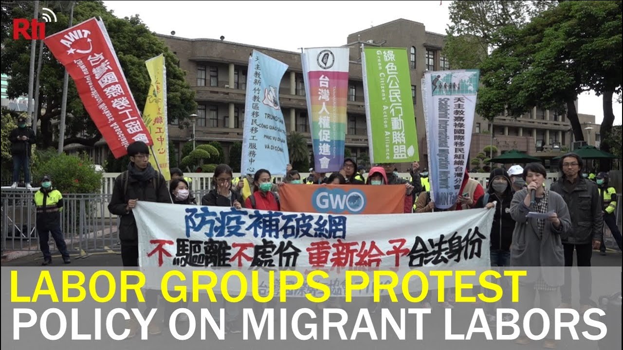 Labor groups protest government policies on migrant workers | Taiwan News | RTI