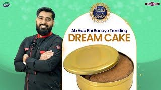 Trending Dream Cake | Chef Waqar | Milkyz Food | Ramadan 2024