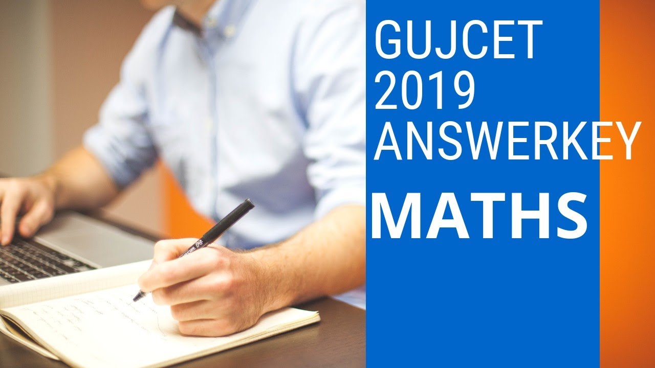🔴GUJCET 2019 MATHS ANSWERKEY || Earth of Knowledge