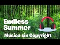 Endless Summer | extenz - Musica libre de derechos