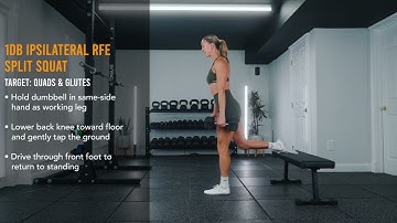 1DB Ipsilateral RFE Split Squat
