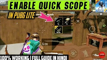 How to enable quick scope in pubg lite|| easy way to enable quick scope || quick scope in pubg lite