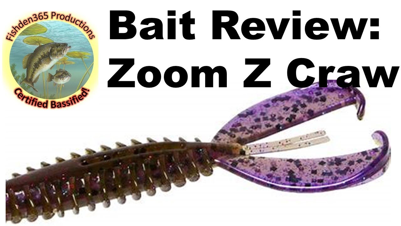 Bait Review The Zoom Z Craw 