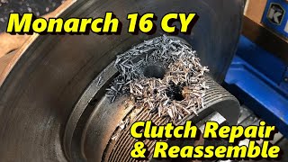 Monarch Lathe Clutch Repair Part 2