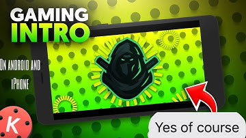 how to make a gaming intro on android and ios