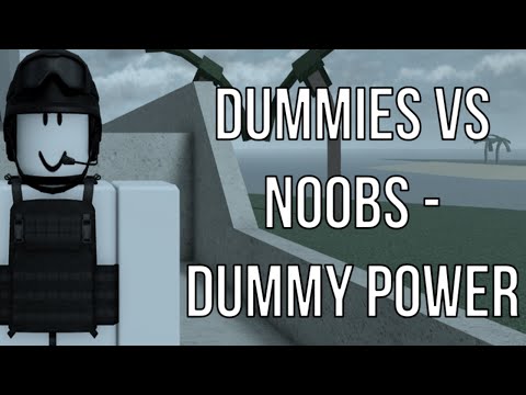 Roblox: Dummies Vs Noobs - Dummy Power 