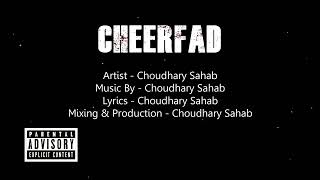 Cheerfad DESI RAP WEST UP Choudhary Sahab