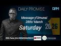 MESSAGE Y UMUNSI 28TH MARCH 2026 WITH PASTOR NSENGUMUREMYI ERIC