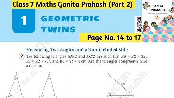 Class 7 Maths | Ganita Prakash (Part 2) | Chapter 1 Geometric Twins | Page No 14 to 17 Solutions