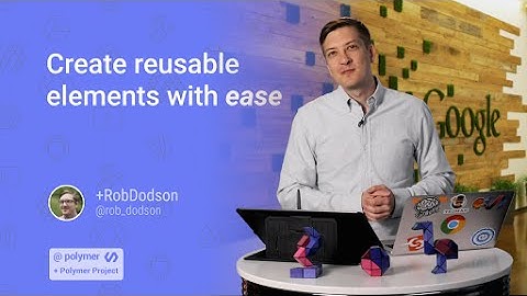 Create reusable elements with ease -- Polycasts #14