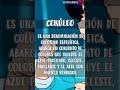 Cerúleo/Palabra del día