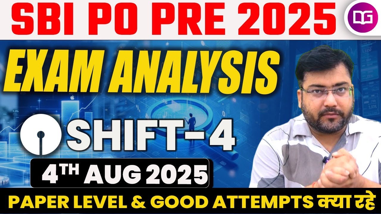 SBI PO Exam Analysis 2025 | SBI PO 4th Shift Analysis | SBI PO PRE Exam ...