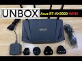 unboxing ASUS RT-AX3000 WIFI 6 ROUTER