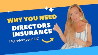 Why you need directors insurance & Public Liability insurance to protect your CIC